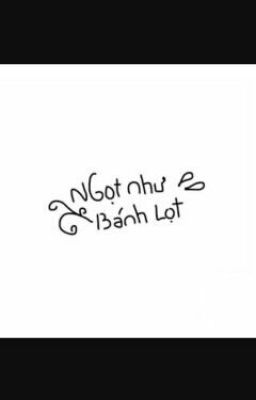 [JACKBAM][GOT7]Ngọt Như Bánh Lọt