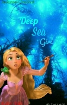 Jackunzel - Deep sea girl -ONESHOT // #Wattys2015