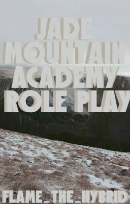 Jade Mountain Academy Role Play