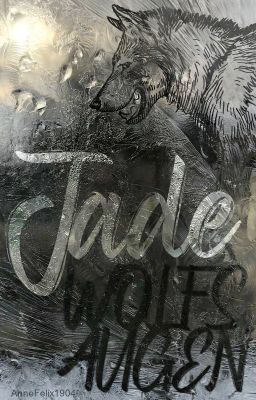 Jade - Wolfsaugen