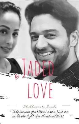 Jaded Love