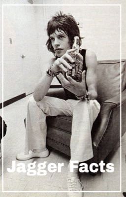 Jagger Facts