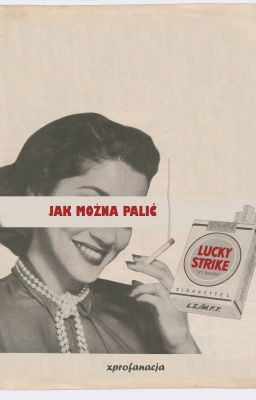 Jak można palić Lucky Strike