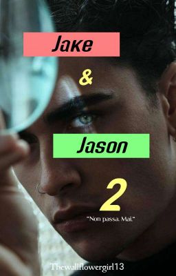 Jake e Jason 2 | Non passa. Mai.