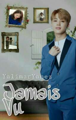 Jamais Vu ☁ [PJM] COMPLETA