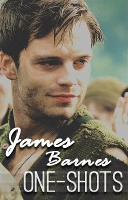 James 'Bucky' Barnes  ||  One - Shots