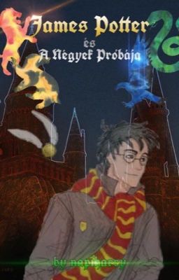 James Potter és a négyek próbája