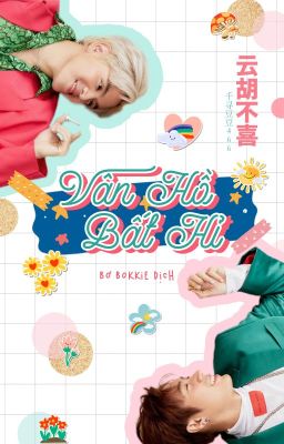 [JamFilm] Vân Hồ Bất Hỉ