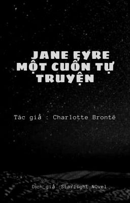 JANE EYRE  MỘT CUỐN TỰ TRUYỆN