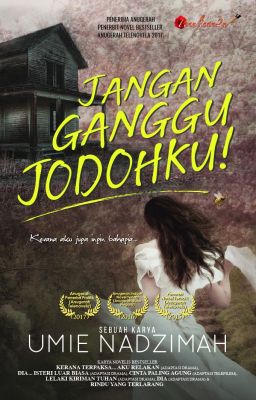 JANGAN GANGGU JODOHKU!