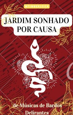 Jardim Sonhado Por Causa de Músicas de Bardos Delirantes