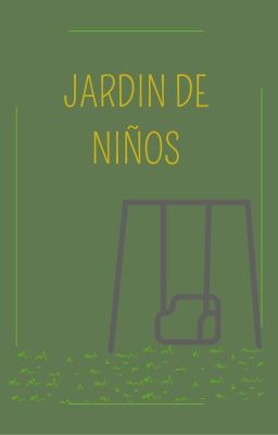 JARDIN DE NIÑOS