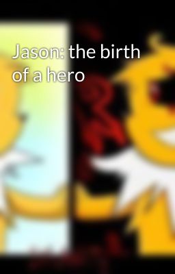 Jason: the birth of a hero