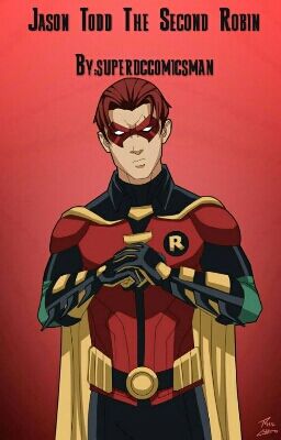 Jason Todd The Second Robin