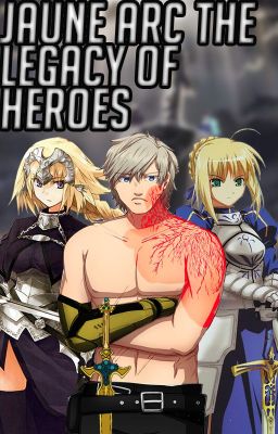 Jaune Arc The Legacy Of heroes