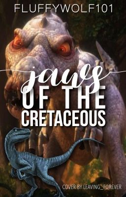 Jaws of the Cretaceous