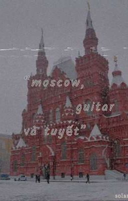 jaywon | moscow, guitar và tuyết 