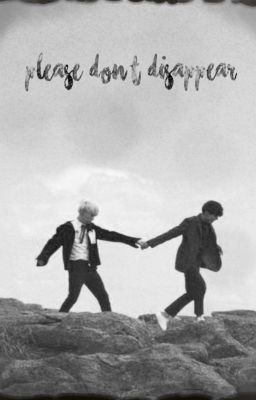 Je t'en supplie, ne disparais pas [Yoonseok]