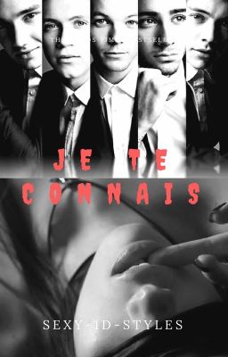 "JE TE CONNAIS" (Mature)