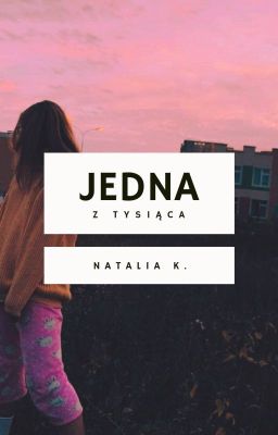 Jedna z tysiąca