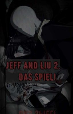 Jeff And Liu 2 Das Spiel! 