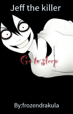 Jeff The Killer