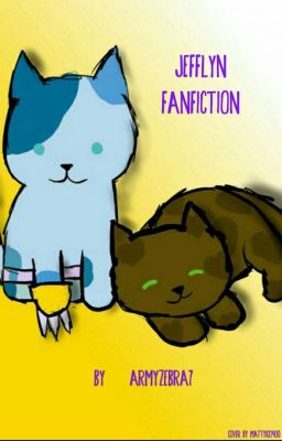 Jefflyn fanfiction | Completed