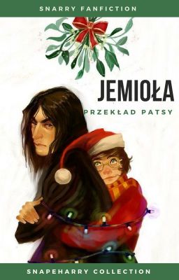 Jemioła | Snarry