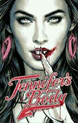 Jennifer's Body (Shadowhunter ff)