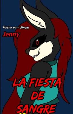 JENNY Y LA FIESTA DE SANGRE 