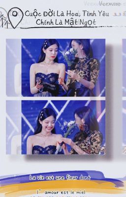 JENSOO - Cuộc Đời Là Hoa, Tình Yêu Chính Là Mật Ngọt 