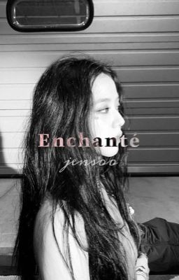 [Jensoo] Enchanté