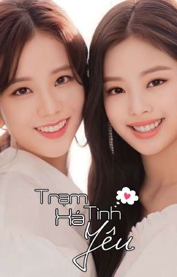 JENSOO - TRẠM XÁ TÌNH YÊU