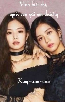 [Jensoo]Vĩnh biệt chị, người con gái em thương