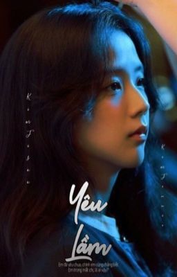 [JENSOO] Yêu lầm