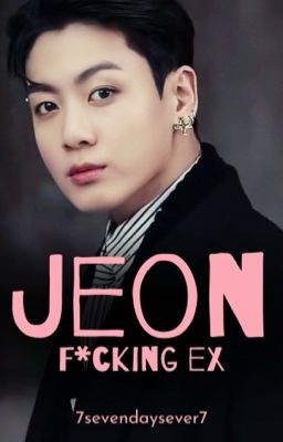 Jeon f*cking ex || Taekook