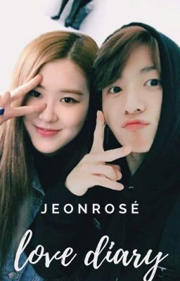 jeonrosé - love diary