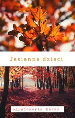 Jesienne dzieci 