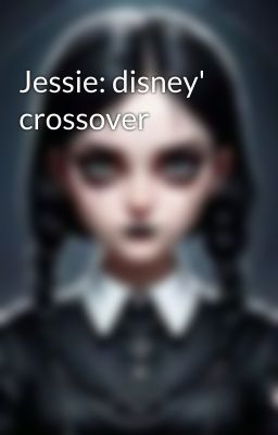 Jessie: disney' crossover