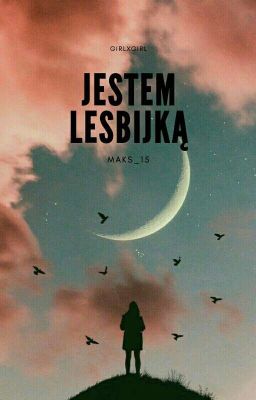 Jestem lesbijką