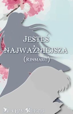 Jesteś najważniejsza (Rinmaru)