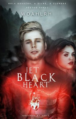 Jet Black Heart || lrh {a.u.} ✓