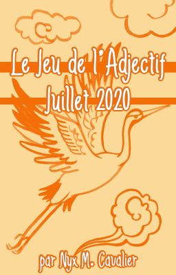 Jeu de l'Adjectif - Juillet 2020