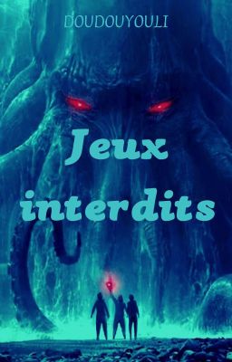 Jeux interdits