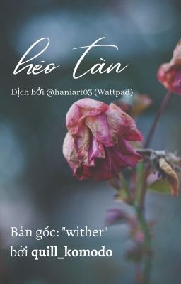 [Jigokuraku (Dịch) - Jutao] héo tàn