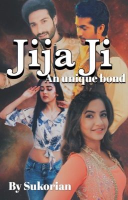 Jija ji - an unique bond (completed) 