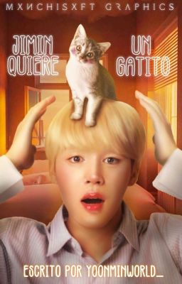 Jimin quiere un gatito © [YM]