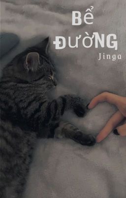 [Jinga] Bể Đường