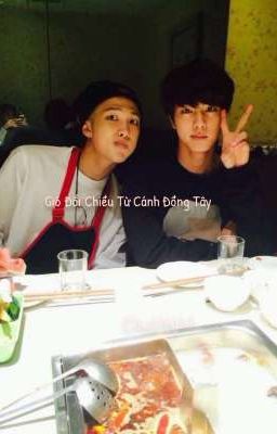 [ JinNam ] Gió Đổi Chiều Từ Cánh Đồng Tây 