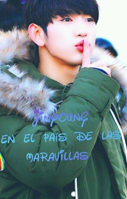 jinyoung en el pais de las Maravillas 